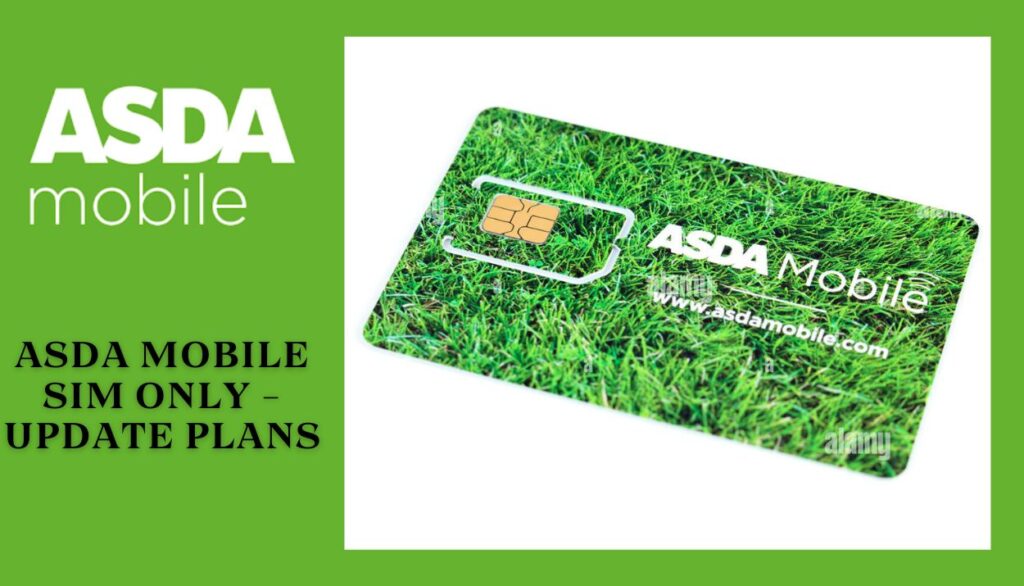 About ASDA Mobile SIM Only